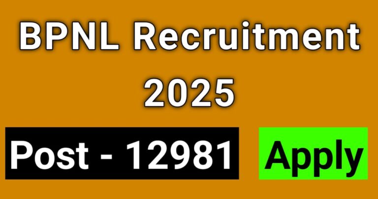 BPNL Recruitment 2025 12981 Brilliant Vacancies Announced