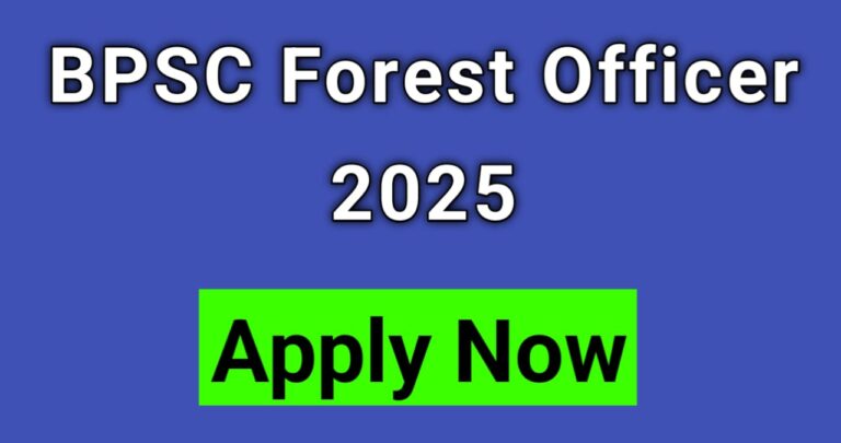 BPSSC Forest Officer 2025 – Apply Now for 24 Rewarding Posts
