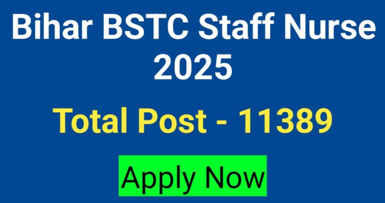 Bihar BTSC Staff Nurse Recruitment 2025