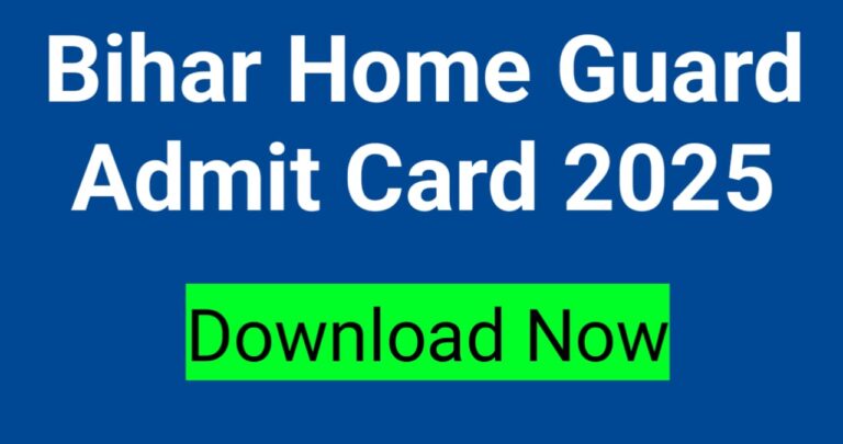 Bihar Home Guard Admit Card 2025